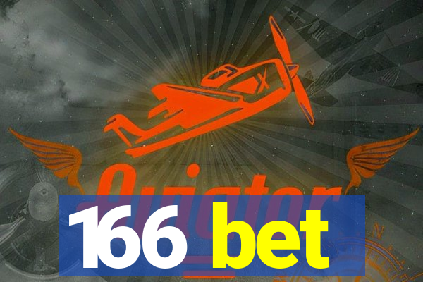 166 bet